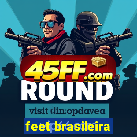 feet brasileira